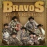 Bravos de la Region