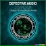 Defective Audio