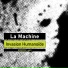 La Machine