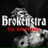 Brokenstra feat. tino Strangio