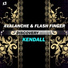 Avalanche & Flash Finger