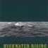 highwater rising