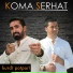 Koma Serhat
