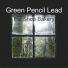 Green Pencil Lead