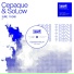 Cepaque, SoLow