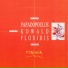 Ilias Papadopoulos, Peter Kowald, Floros Floridis