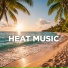 heat music