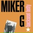 MC Miker G