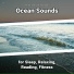 New Age, Ocean Sounds, Nature Sounds