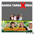 Banda Tarraxinha