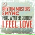 Rhythm Masters, MYNC, Wynter Gordon