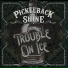 Pickleback Shine