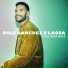 Rolf Sanchez, La$$a