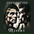 GREY MATTER