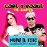 Lore y Roque Me Gusta