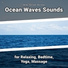 New Age, Ocean Sounds, Nature Sounds