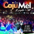 Forró Caju Com Mel