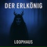LOOPHAUS