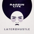 LaterzHustle