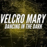 Velcro Mary