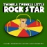 Twinkle Twinkle Little Rock Star