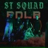 ST Squad