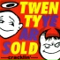 Twenty Years Old