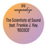 The Scientists Of Sound feat Frankie J Key