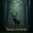 Dead children