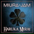 Miura Jam