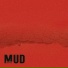 Mud And Asphalt