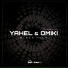 Yahel & Omiki feat. Liya feat. Liya