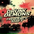 Drunk Demons