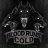 Blood Runs Cold