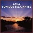 Sonidos de Agua