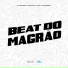MC Galaxia, MC Rd, Mc Magrinho, Dj Ping Pong