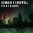 Gourski & Farewell