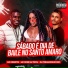 Mc Negritin, Mc Rose da Treta, Dj Fernandinho B20