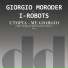 Giorgio Moroder Vs I-Robots