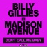 Billy Gillies & Madison Avenue