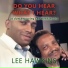 Lee Hawkins feat. Lee Hawkins Sr.