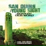 Young Sight, San Quinn feat. Shady Nate