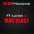 DB Tha General feat. Lavish D