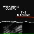 THE MACHINE