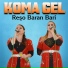 Koma Gel