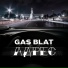 GAS BLAT