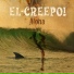 El Creepo!
