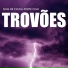 Som de Chuva e Trovoadas