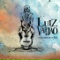 Luiz Varjão feat. Ronaldo Gama