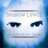 Shadow Lyrics feat. Meli M feat. Meli M
